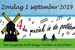 Nieuw: 4de Muziek in de Polder, een muzikale fietstocht langs de kerken in de polder